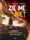 ZIE ME NIET