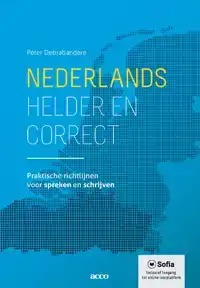 NEDERLANDS, HELDER EN CORRECT