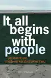 IT ALL BEGINS WITH PEOPLE