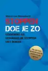 STOPPEN DOE JE ZO