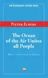 THE OCEAN OF THE AIR UNITES ALL PEOPLE