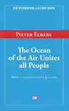 THE OCEAN OF THE AIR UNITES ALL PEOPLE