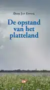 DE OPSTAND VAN HET PLATTELAND