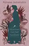 GEHEIMEN VAN HET TUINHUIS