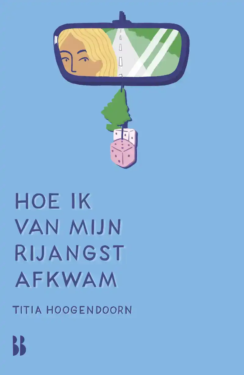 HOE IK VAN MIJN RIJANGST AFKWAM