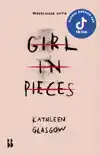 GIRL IN PIECES