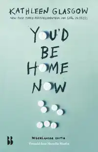 YOU'D BE HOME NOW