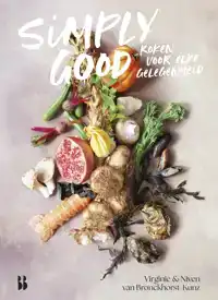 SIMPLY GOOD. KOKEN VOOR ELKE GELEGENHEID