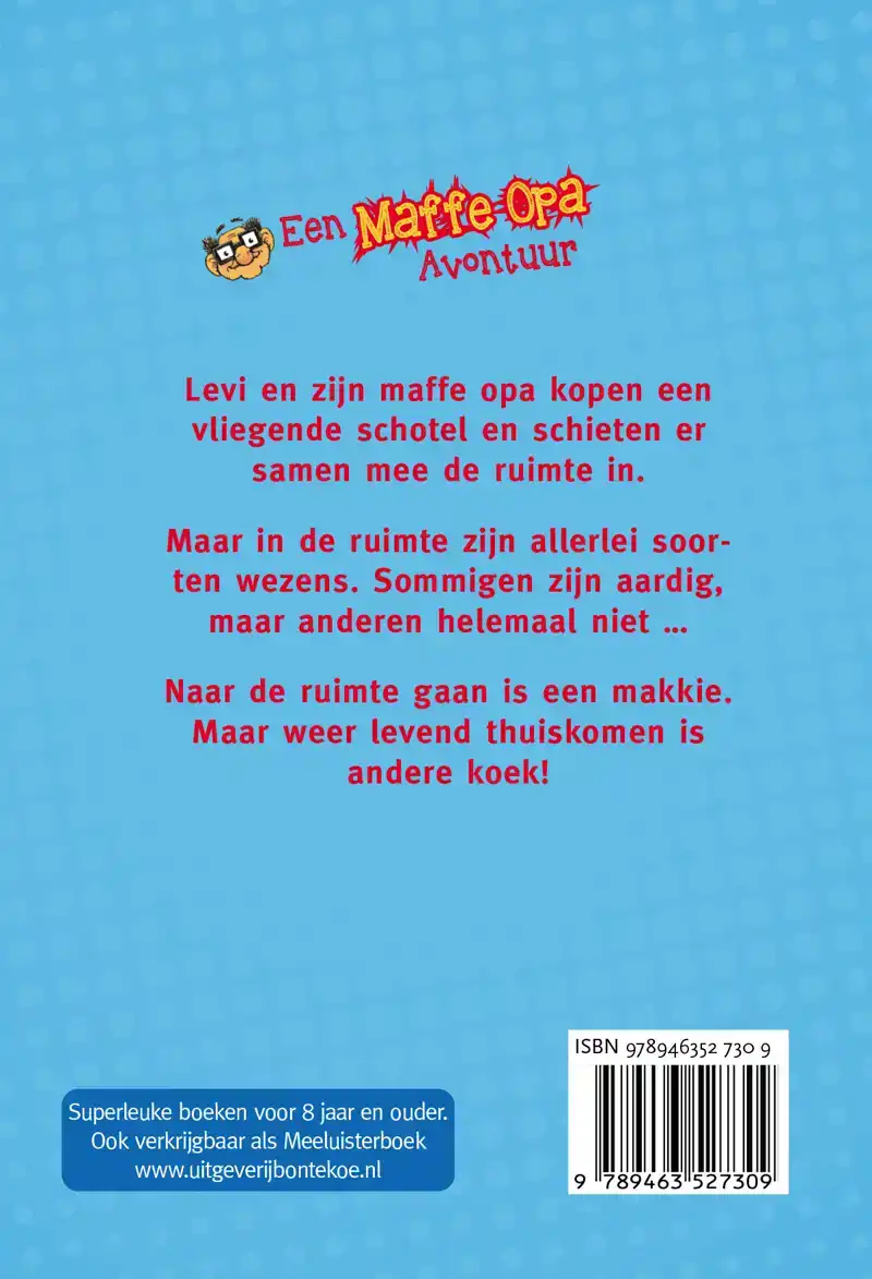 MAFFE OPA EN DE VLIEGENDE SCHOTEL