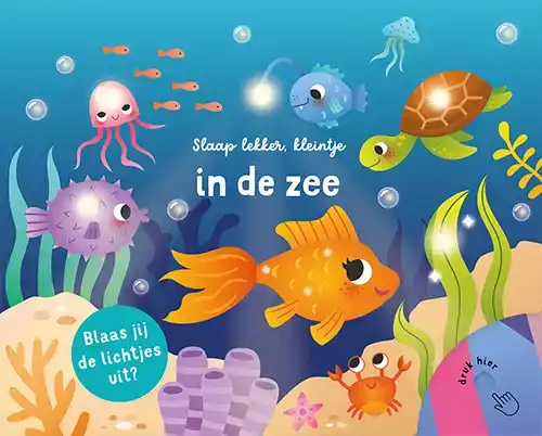 SLAAP LEKKER, KLEINTJE - IN DE ZEE