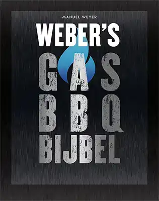 WEBER'S GAS BBQ BIJBEL