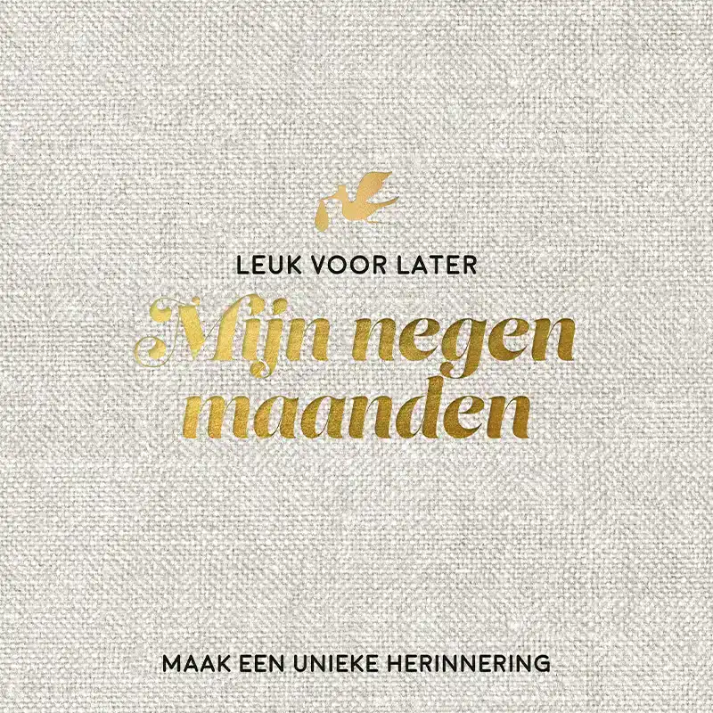 MIJN NEGEN MAANDEN BABYBOEK - MAAK EEN UNIEKE HERINNERING