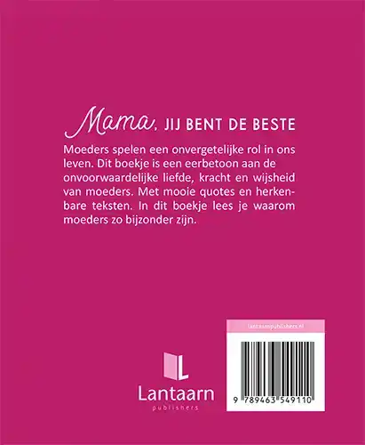 MAMA, JIJ BENT DE BESTE