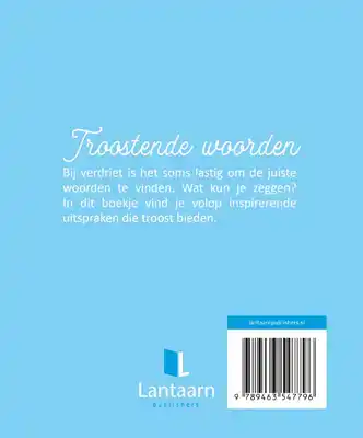 TROOSTENDE WOORDEN SPECIAAL VOOR JOU