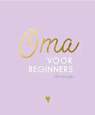 OMA VOOR BEGINNERS