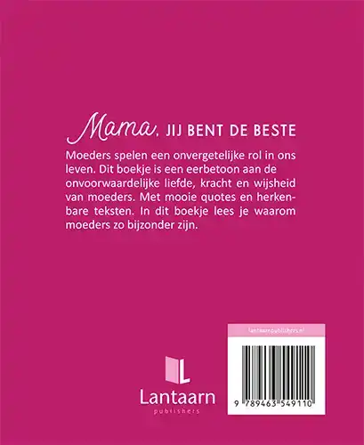 MAMA, JIJ BENT DE BESTE