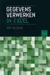 GEGEVENS VERWERKEN IN EXCEL