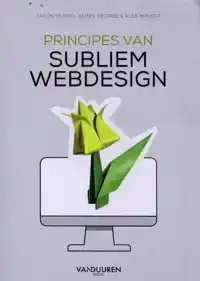 PRINCIPES VAN SUBLIEM WEBDESIGN