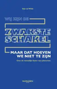 WIJ ZIJN DE ZWAKSTE SCHAKEL