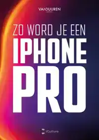 ZO WORD JE EEN IPHONE-PRO