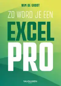 ZO WORD JE EEN EXCEL-PRO