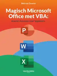 MAGISCH MICROSOFT OFFICE MET VBA