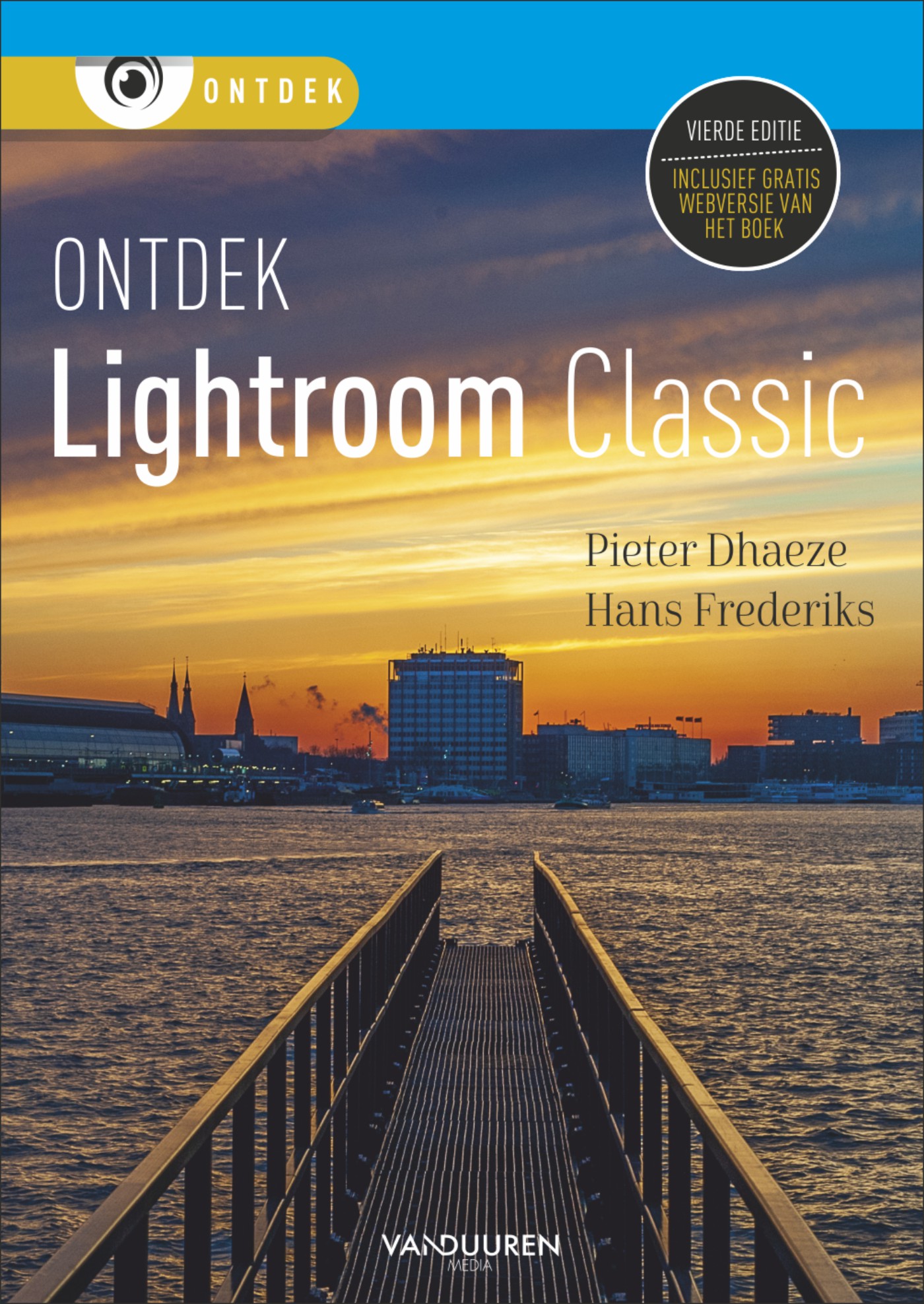 ONTDEK LIGHTROOM CLASSIC, 4E EDITIE