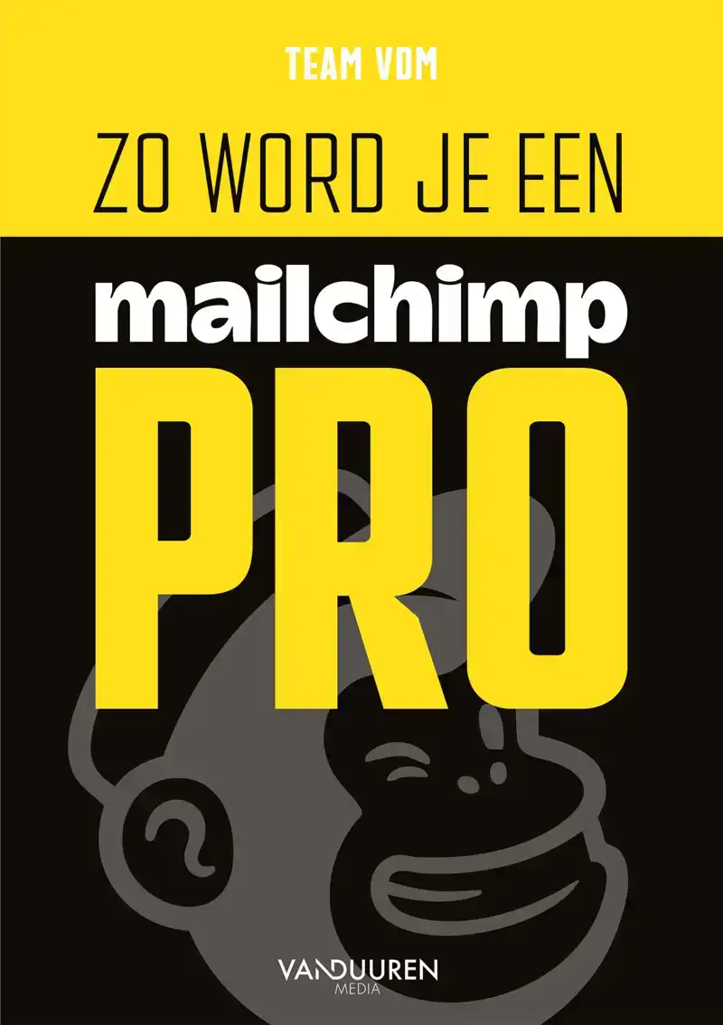 ZO WORD JE EEN MAILCHIMP-PRO