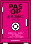 PAS OP JE PASSWORDS