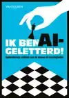 IK BEN AI-GELETTERD!