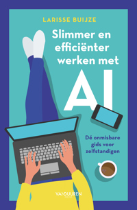 SLIMMER EN EFFICIENTER WERKEN MET AI