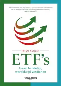 ETF'S: LOKAAL HANDELEN, WERELDWIJD VERDIENEN