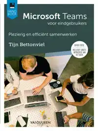 HANDBOEK MICROSOFT TEAMS, 3E EDITIE