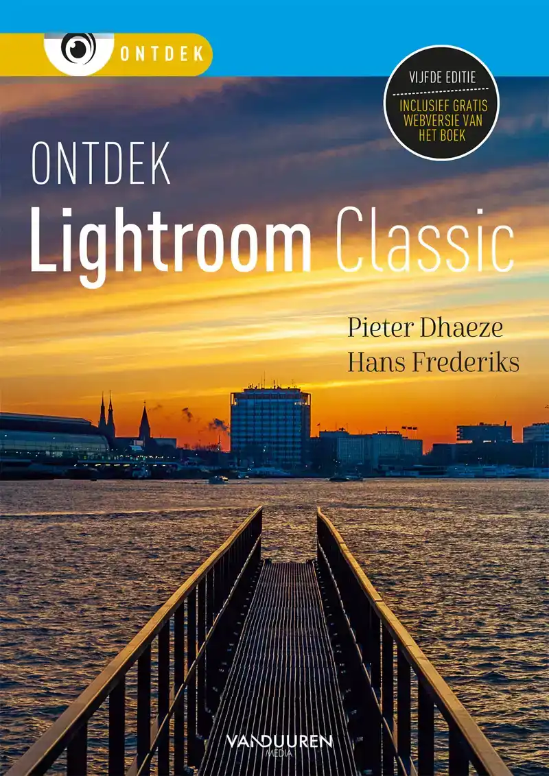 ONTDEK LIGHTROOM CLASSIC 5E EDITIE