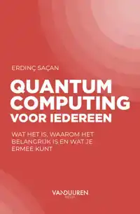 QUANTUM COMPUTING VOOR IEDEREEN