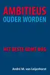 AMBITIEUS OUDER WORDEN