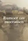 RUMOER OM MOERASSEN