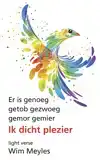 IK DICHT PLEZIER