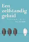 EEN ZELFSTANDIG GELUID