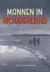MANNEN IN MODDERLAND