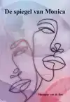 DE SPIEGEL VAN MONICA