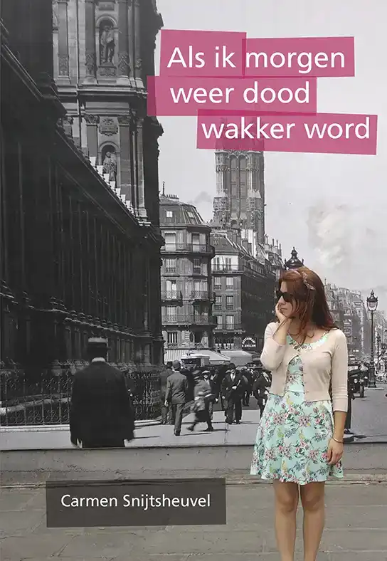 ALS IK MORGEN WEER DOOD WAKKER WORD