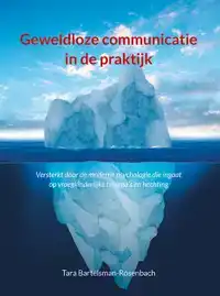 GEWELDLOZE COMMUNICATIE IN DE PRAKTIJK