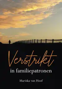 VERSTRIKT IN FAMILIEPATRONEN