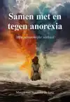 SAMEN MET EN TEGEN ANOREXIA
