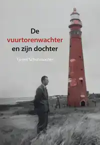 DE VUURTORENWACHTER EN ZIJN DOCHTER