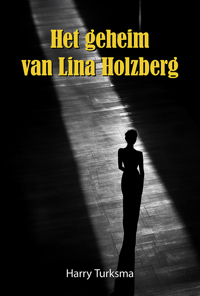 HET GEHEIM VAN LINA HOLZBERG