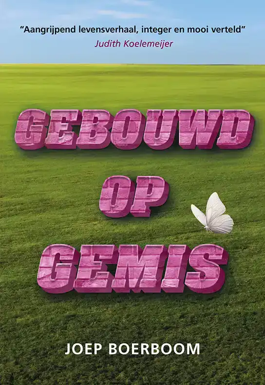 GEBOUWD OP GEMIS