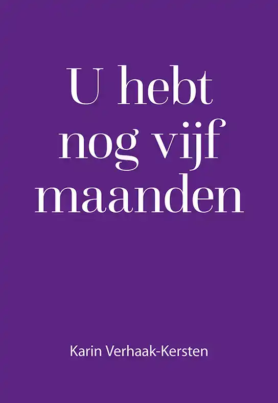 U HEBT NOG VIJF MAANDEN