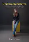 ONDERZOEKEND LEVEN